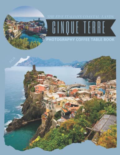 The Five Italians Cinque Terre Photography Coffee Table Book