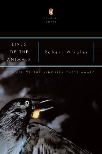 Lives of the Animals (Penguin Poets)