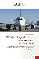 Cnd de Collage de Patchs Composites En AA(C)Ronautique 6131564957 Book Cover