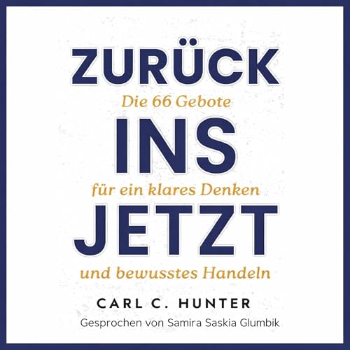 Zur&uuml;ck ins Jetzt Audiobook By Carl Hunter cover art