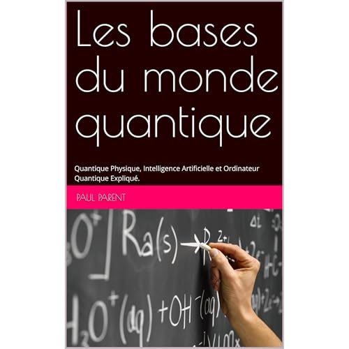 Les bases du monde quantique Audiobook By paul parent cover art