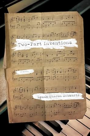 Two-Part Inventions: A Novel book cover