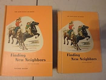 Hardcover Ginn basic reader & teacher's edition Finding New Neighbors-revised edition Book