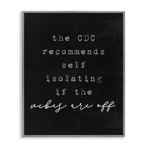 'CDC Recommends Self Isolating if Vibes Off'| Framed Giclee Art