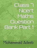 Class 7 Ncert Maths Question Bank Part 1 B0H2ZDM3H6 Book Cover