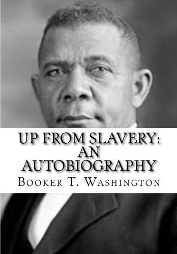 Up from Slavery: An Autobiography