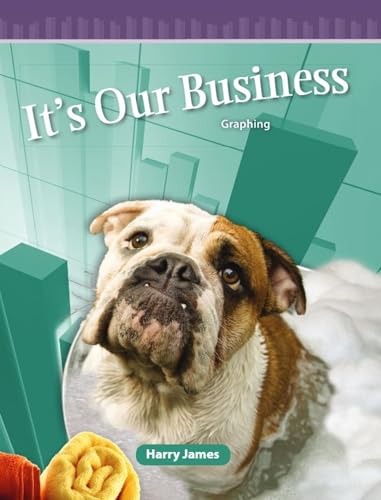 It's Our Business: Level 5 (Mathematics Readers)