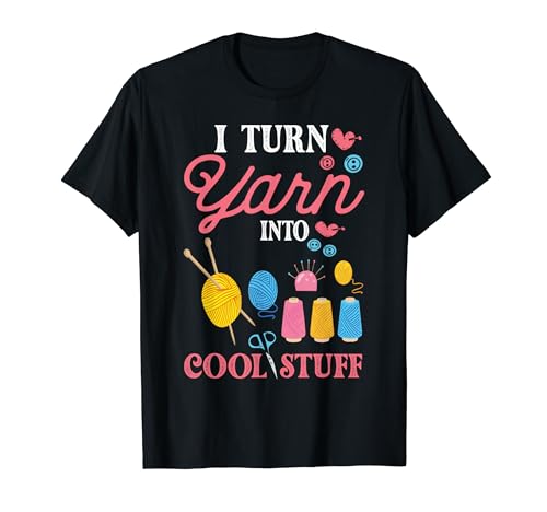 Tejer I Turn Yarn Into Cool Stuff Crochet Crochet Camiseta