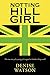 Produktbild Notting Hill Girl: The True Story of a Young Girl Trapped in London's Drug World