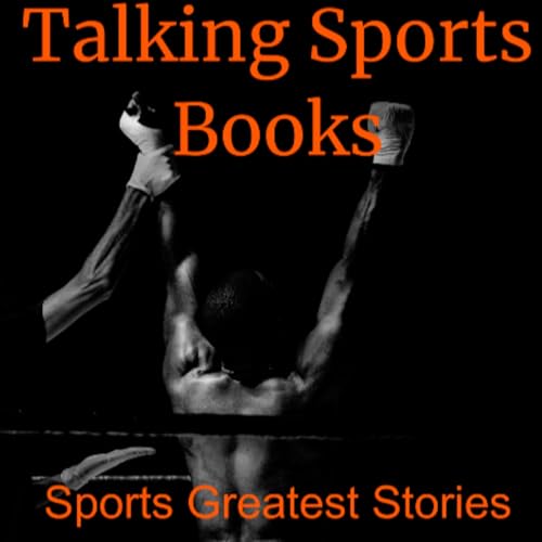 Talking Sports Books Podcast Por TIM CAPLE arte de portada