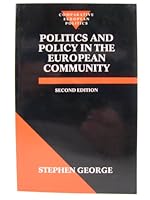 Politics and Policy in the European Community 019878189X Book Cover