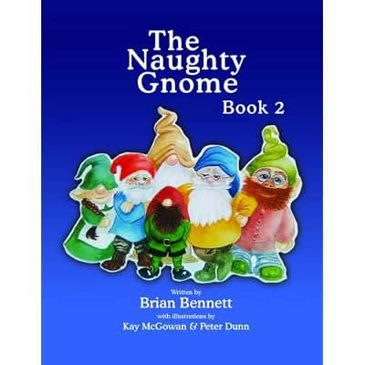 The Naughty Gnome Book 2