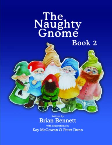 The Naughty Gnome Book 2