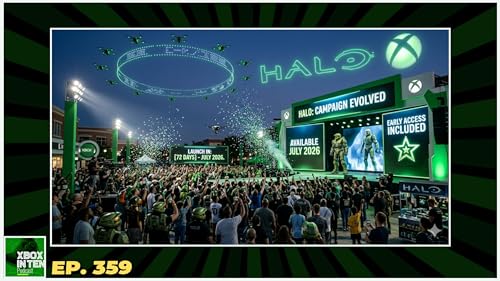 Xbox To Release Halo: Campaign Evolved In July 2026? - (Xbox In Ten: An Xbox Podcast - Ep. 359)