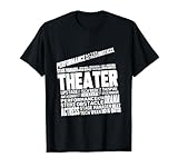Theater Filmklappe Regie Musical Schauspieler Wordart T-Shirt