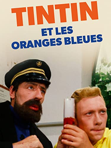 Tintin et les Oranges bleues