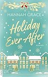 Holiday Ever After: von der SPIEGEL-Bestseller-Autorin von ICEBREAKER