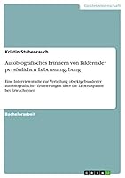 Autobiografisches Erinnern Von Bildern Der Personlichen Lebensumgebung 3668314322 Book Cover