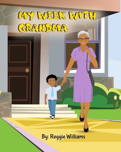 My Week With Grandma