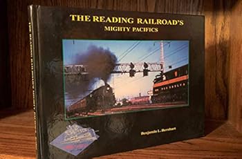 Hardcover The Reading Railroad's Mighty Pacifics Book