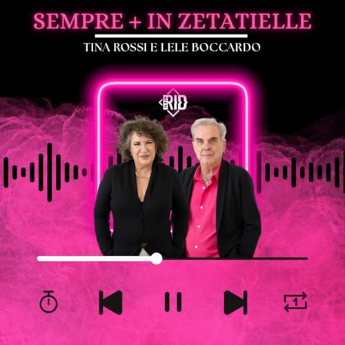 『SEMPRE PIU' ZETATIELLE - OSPITI ANNALISA BALDI e ALEX SAMMARINI - 24 10 25』のカバーアート