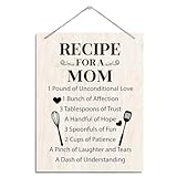 XQLSR Recipe for A Mom Sign - 1 Pound of Unconditional Love - Thoughtful Gift for Mom from Daughter Son - Mom Birthday Gift - Rustic Hanging Wood Plaque Sign - Farmhouse Home Decor for Kitchen, white
