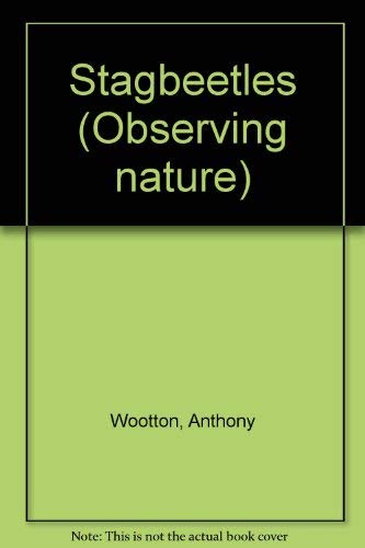 Stagbeetles (Observing Nature)