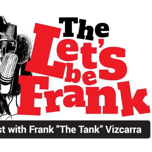 The Let's Be Frank Podcast Titelbild