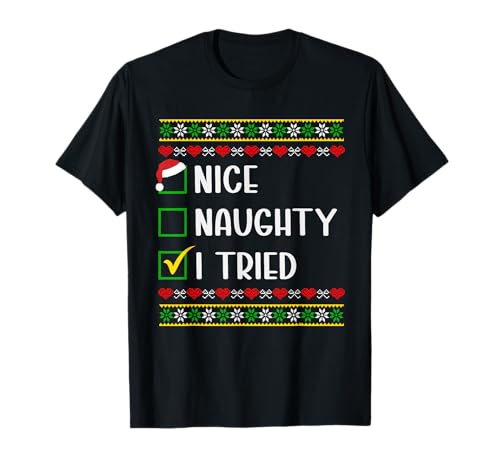 Christmas Nice Naughty I Tried List Funny Family Christmas Camiseta