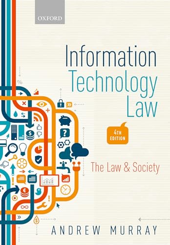 Information Technology Law: The Law and Society