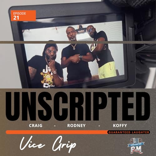 🎙️ UnScripted PM | Vice Grip cover art