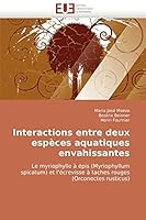 Interactions Entre Deux Especes Aquatiques Envahissantes 6131507295 Book Cover
