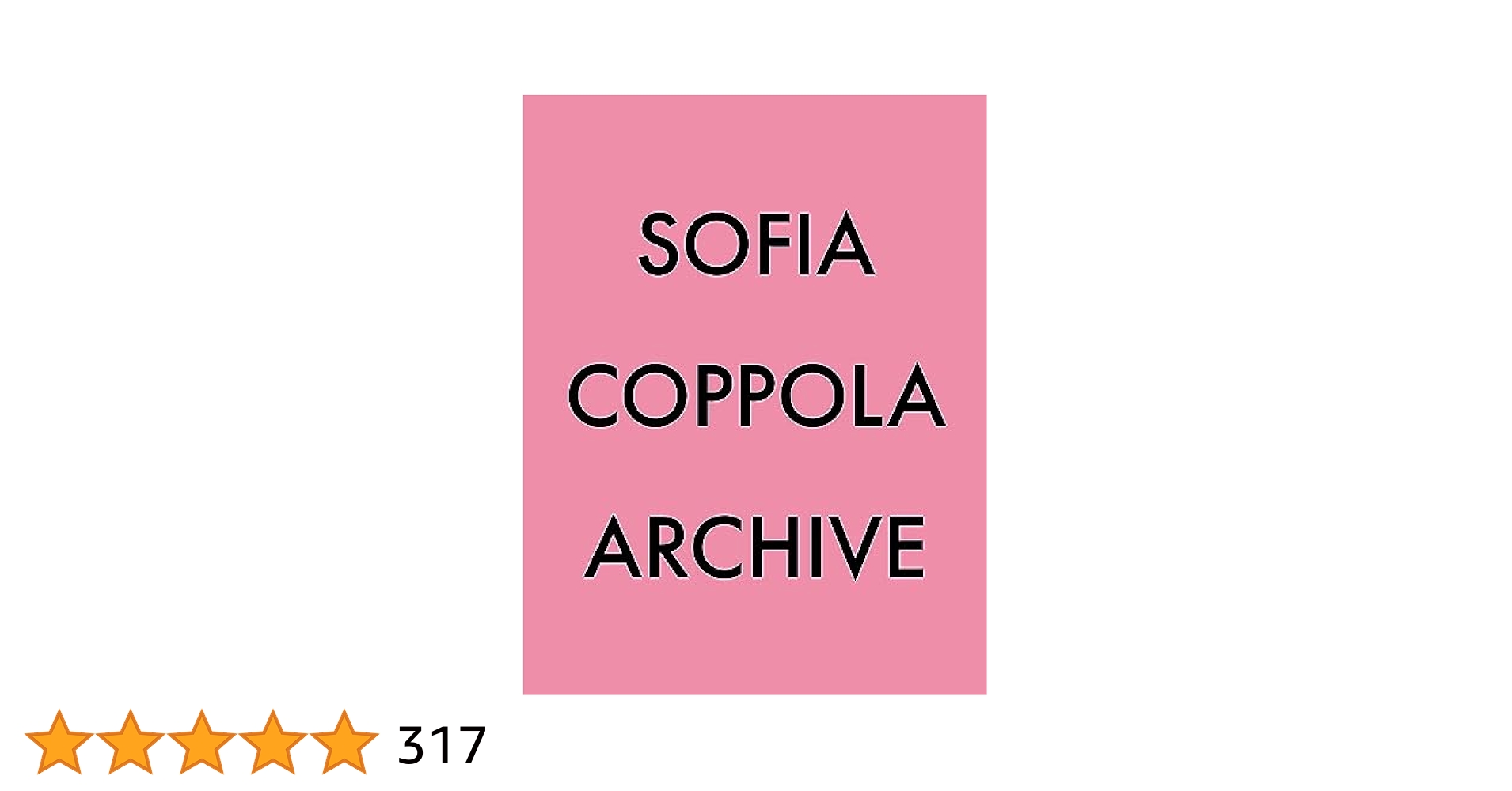 絶版　Sofia Coppola 初期 初版　写真集 ARCHIVE by Sofia Coppola [SPECIAL EDITION] – twelvebooks