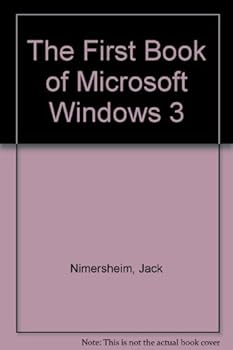 Paperback The First Book of Microsoft Windows 3 Book