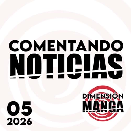 NOTICIAS 2026: Semana 5