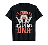 Cherokee My DNA Native Americans Design T-Shirt