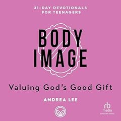 Body Image Audiolibro Por Andrea Lee arte de portada
