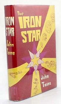 The Iron Star John Taine Fantasy Publishing 1951 Vtg Science Fiction Pulp 1950s