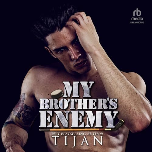 My Brother&rsquo;s Enemy Audiolibro Por Tijan arte de portada