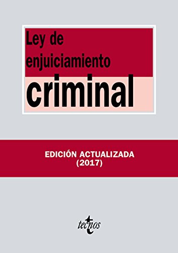 Ley de Enjuiciamiento Criminal (Derecho - Biblioteca De Textos Legales) Ley de Enjuiciamiento Criminal (Derecho - Biblioteca De Textos Legales)