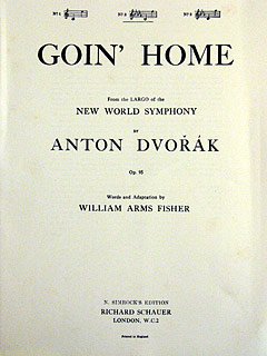 Goin home (aus der Neuen Welt)