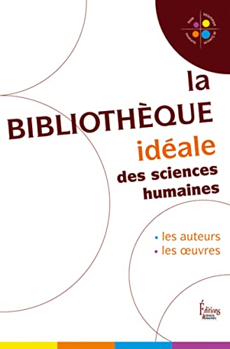 livre La Bibliothèque idéale des Sciences Humaines