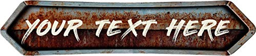 ANY AND ALL GRAPHICS Double Pointed Rusty Shaped Rustic Rusted Metal Design with Custom Personalized Lettering Composite Aluminum Novelty Sign