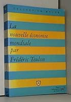 La nouvelle économie mondiale (Collection Major) 2130458750 Book Cover