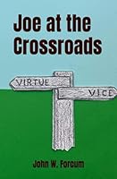 Joe at the Crossroads 0988402777 Book Cover