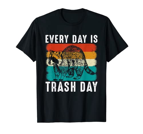 Retro Vintage Style Every Day Is Trash Day - Funny Raccoon Camiseta