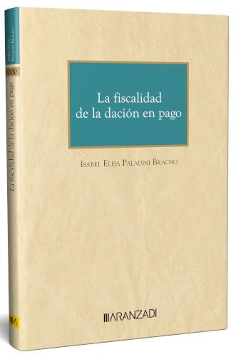 Portada de Fiscalidad de la Dación en Pago