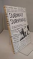 Subway Survival! 155950000X Book Cover