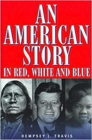 Unknown Binding An American Story in Red, White and Blue Book