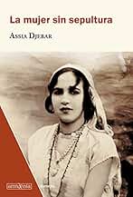 La mujer sin sepultura (Narrativa nº 25)